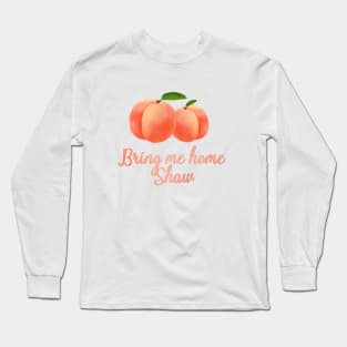 bring me home shaw Long Sleeve T-Shirt